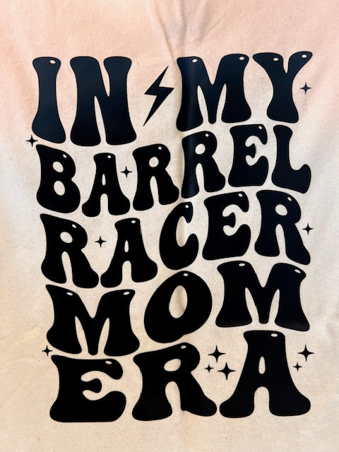 Barrel Racing Mom Era