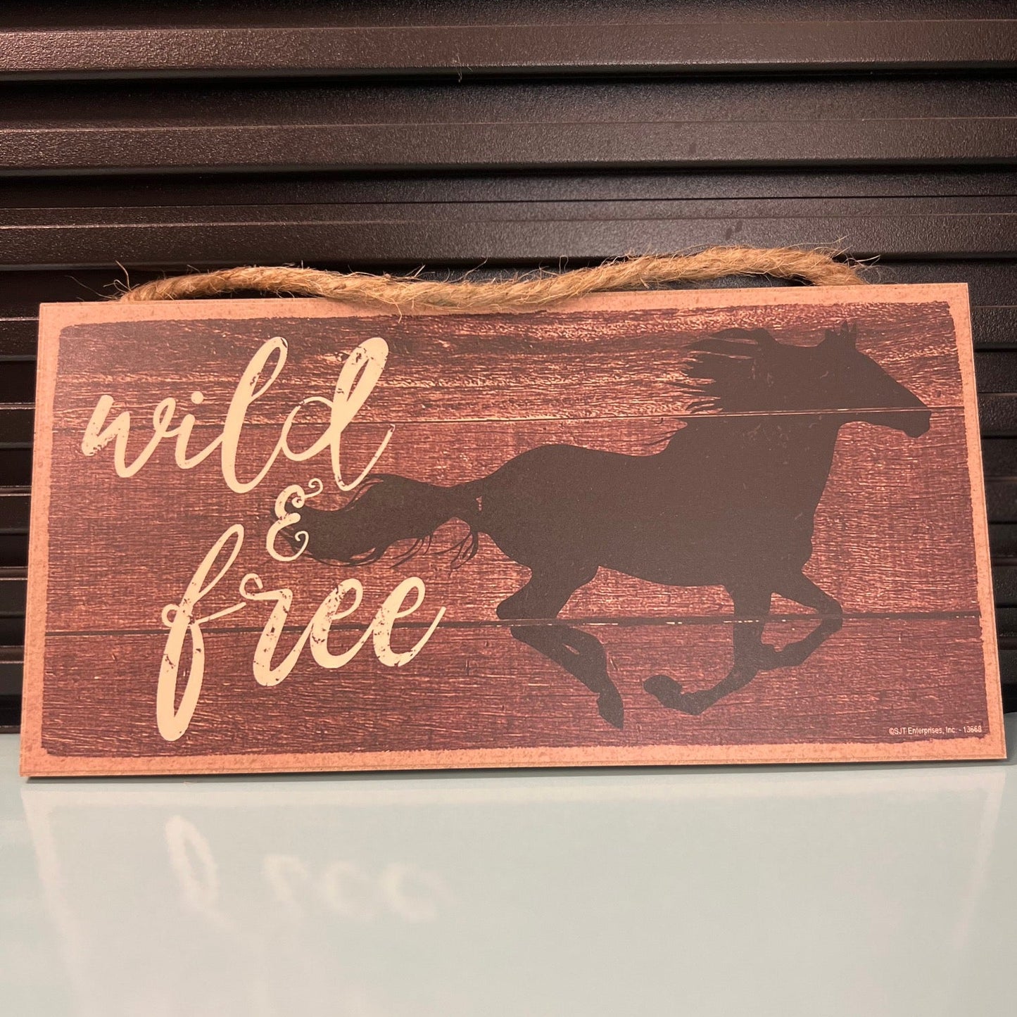 Wild & Free Sign